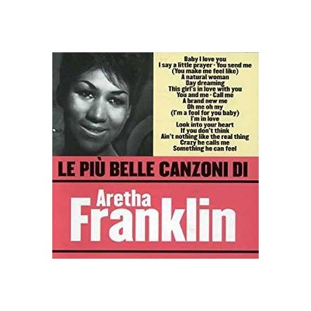 CD LE PIU' BELLE CANZONI DI ARETHA FRANKLIN 081227257651