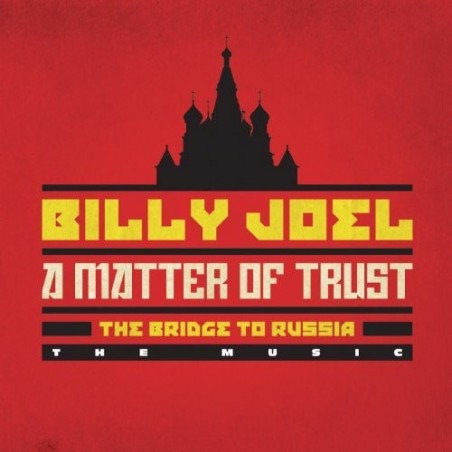 CD BILLY JOEL A MATTER OF TRUST THE BRIDGE TO RUSSIA 888837597623