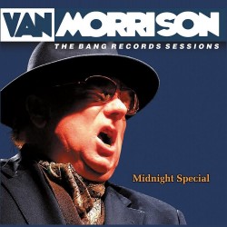 LP 12" VAN MORRISON MIDNIGHT SPECIAL THE BANG RECORD SESSIONS 803343165401