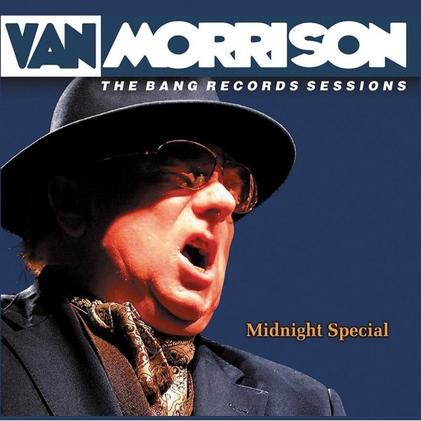 LP 12" VAN MORRISON MIDNIGHT SPECIAL THE BANG RECORD SESSIONS 803343165401