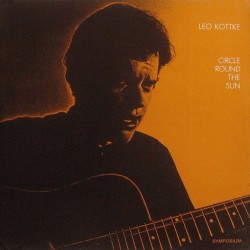 LP 12" LEO KOTTKE CIRCLE 'ROUND THE SUN
